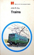 Trains by DAY, John R.